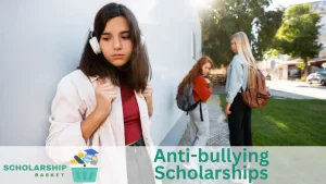 Anti-bullying Scholarships