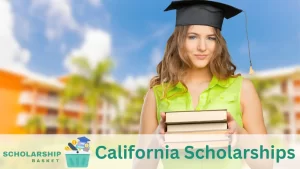 California Scholarships
