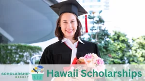 Hawaii Scholarships