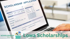 Lowa Scholarships