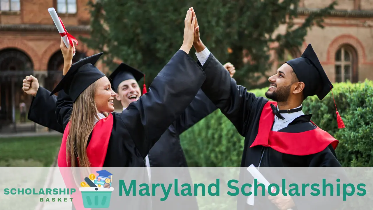 Maryland Scholarships 2024 ScholarshipBasket