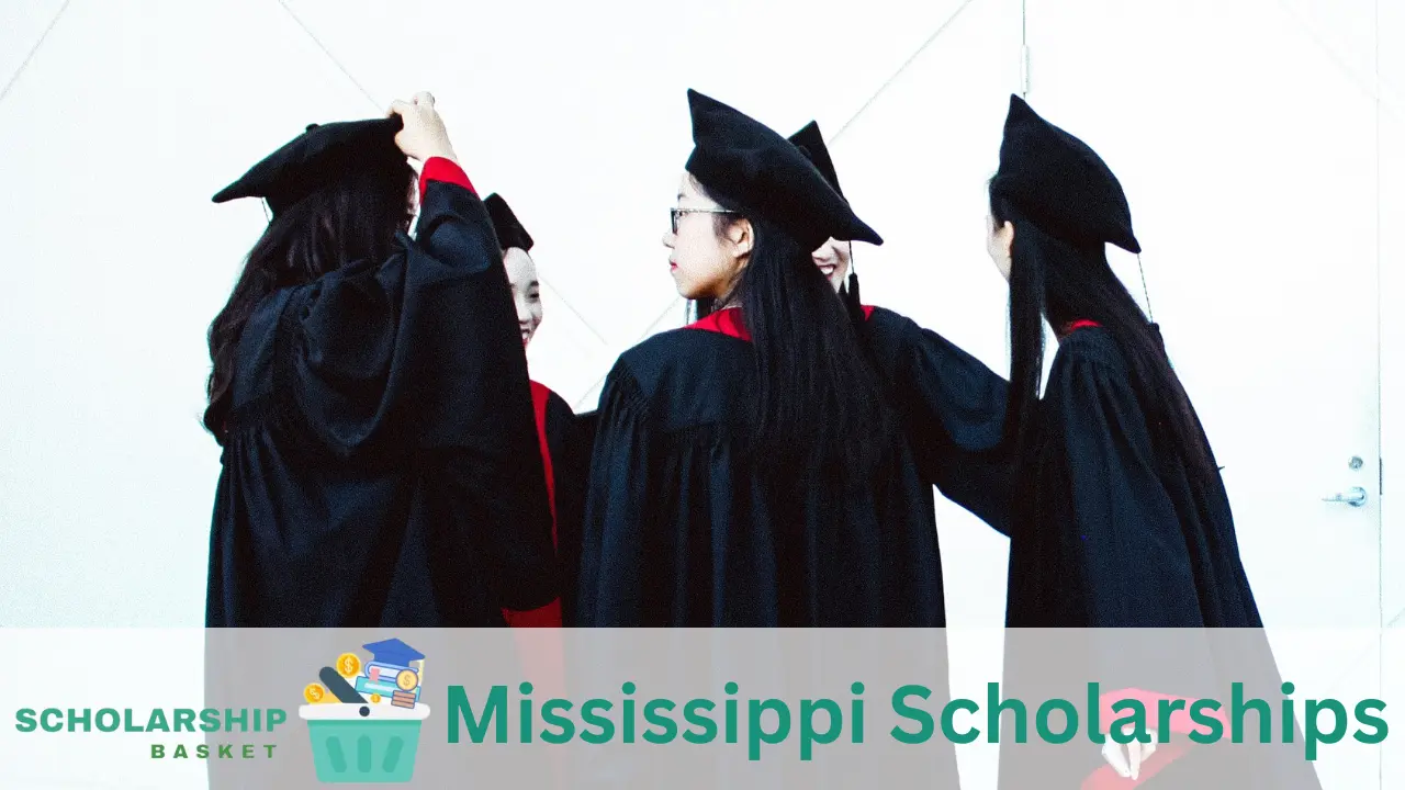 Mississippi Scholarships 2024 ScholarshipBasket