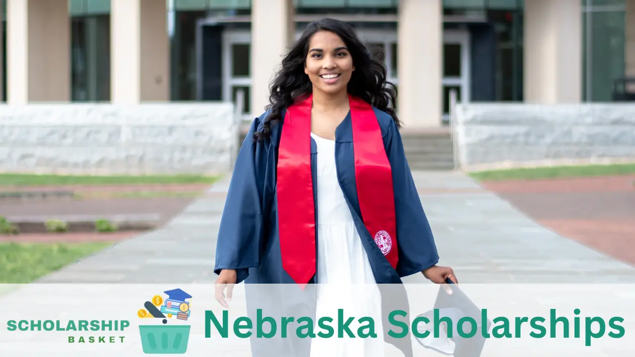 Nebraska Scholarships 2024 ScholarshipBasket