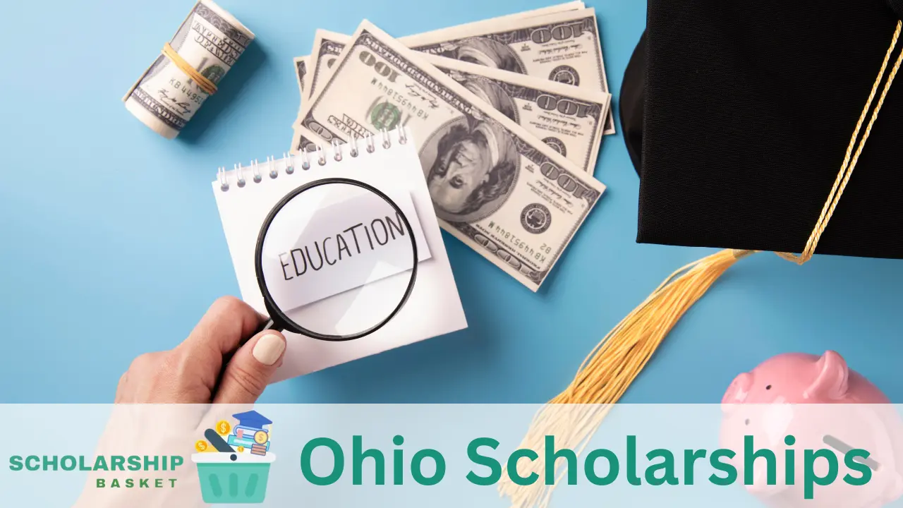 Ohio Scholarships 2025 ScholarshipBasket