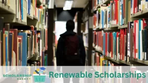 Renewable Scholarships