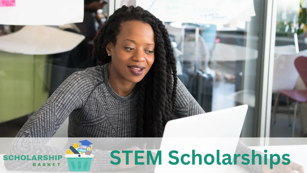 STEM Scholarships 2024 ScholarshipBasket