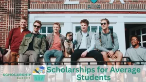 Scholarships for Average Students
