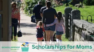 Scholarships for Moms