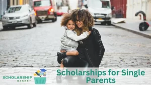 Scholarships for Single Parents