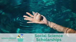 Social Science Scholarships