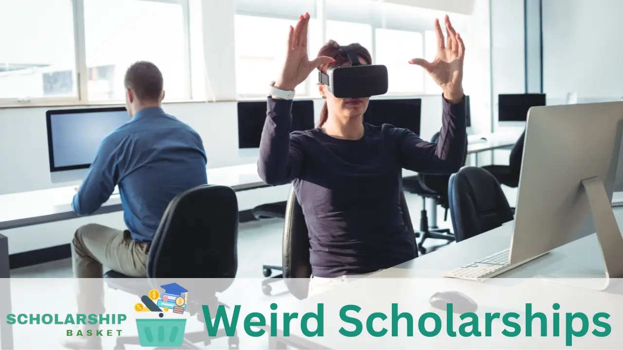 Weird Scholarships 2024 ScholarshipBasket