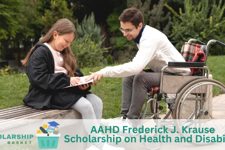 AAHD Frederick J. Krause Scholarship on Health and Disability