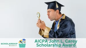 AICPA John L. Carey Scholarship Award