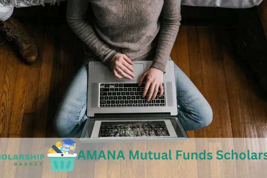 AMANA Mutual Funds Scholarship