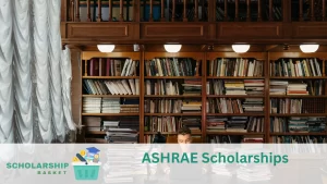 ASHRAE-_American-Society-of-Heating_-Refrigerating_-and-Air-Conditioning-Engineers_-Scholarships-
