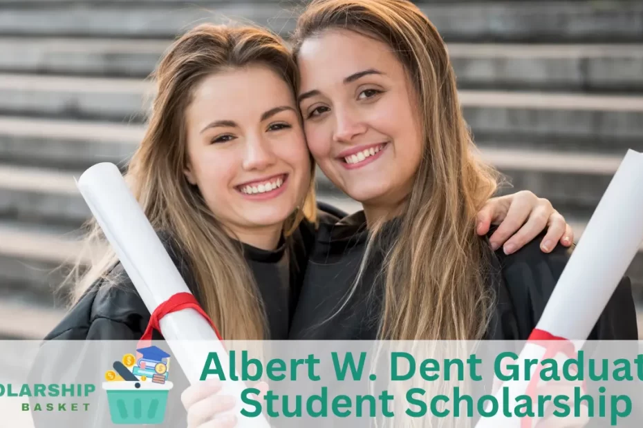 Albert W. Dent Graduate Student Scholarship