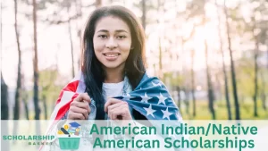 American IndianNative American Scholarships