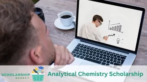 Analytical Chemistry Scholarship