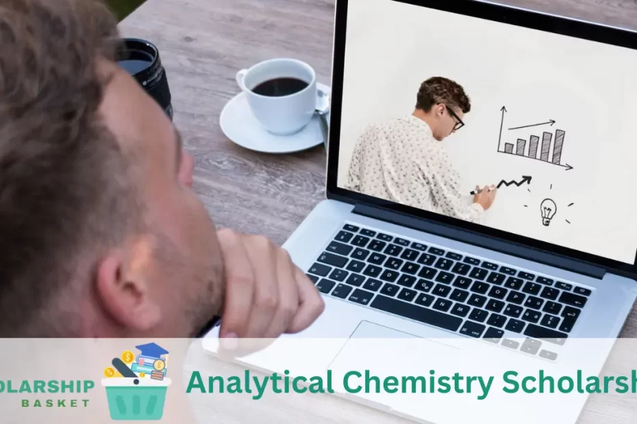 Analytical Chemistry Scholarship
