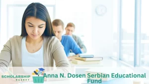 Anna N. Dosen Serbian Educational Fund