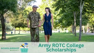 Army ROTC College Scholarships