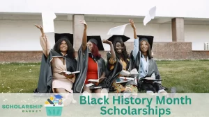 Black History Month Scholarships