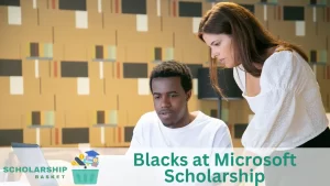 Blacks at Microsoft Scholarship