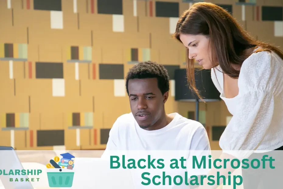 Blacks at Microsoft Scholarship