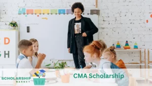 CMA Scholarship