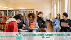 CSA Stella Blum Student Research Grant