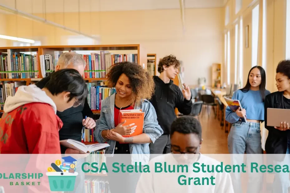 CSA Stella Blum Student Research Grant