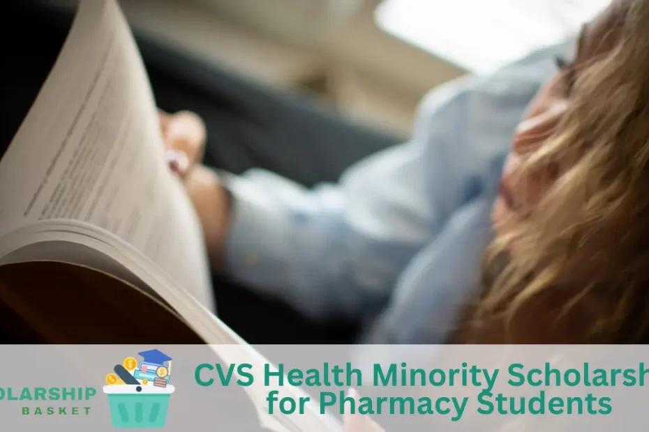 CVS Health Minority Scholarship for Pharmacy Students
