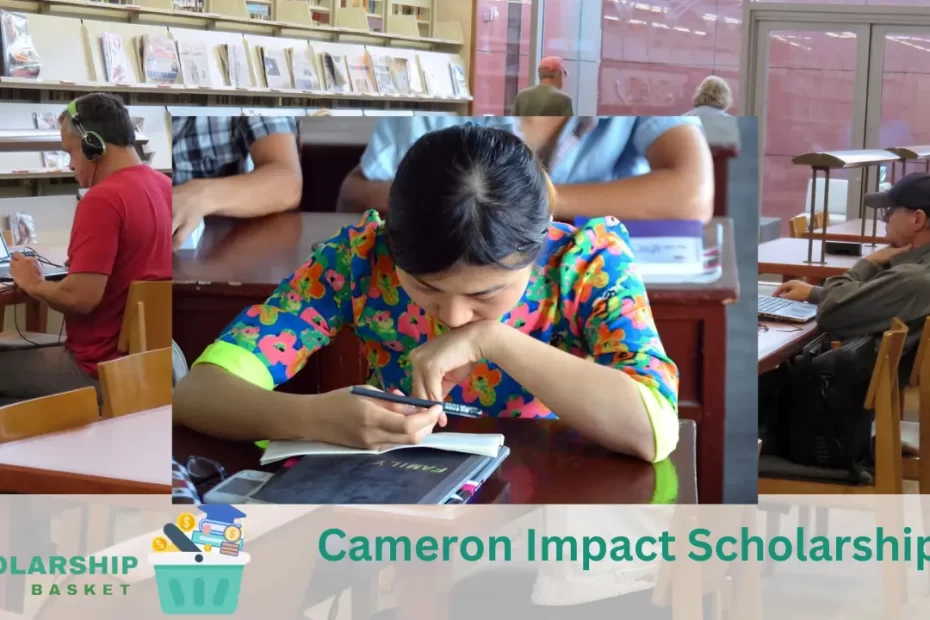 Cameron Impact Scholarship