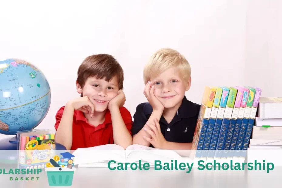 Carole Bailey Scholarship