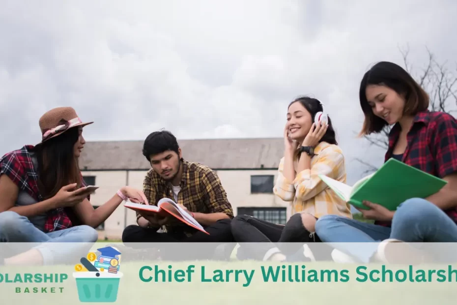 Chief Larry Williams Scholarship