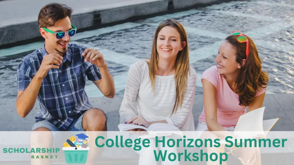 College Horizons Summer Workshop