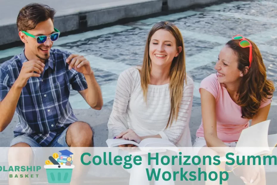 College Horizons Summer Workshop
