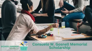 Consuelo W. Gosnell Memorial Scholarship