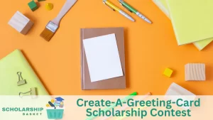 Create-A-Greeting-Card Scholarship Contest