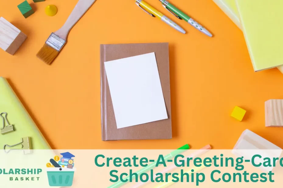 Create-A-Greeting-Card Scholarship Contest