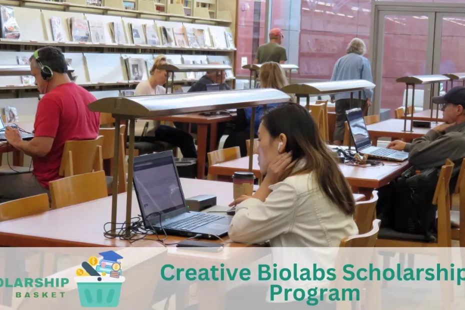 Creative Biolabs Scholarship Program