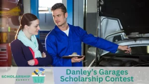 Danley’s Garages Scholarship Contest