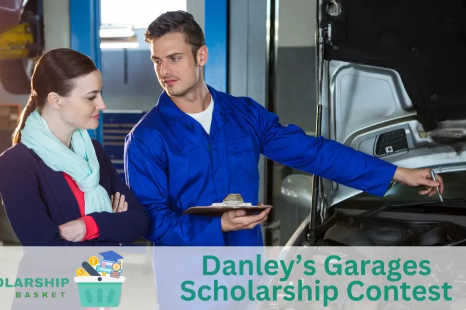 Danley’s Garages Scholarship Contest