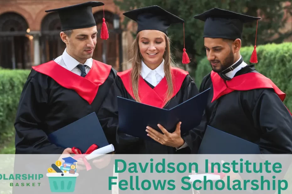Davidson Institute Fellows Scholarship