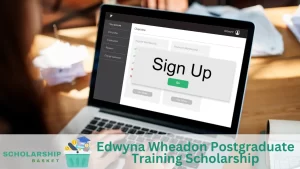 Edwyna Wheadon Postgraduate Training Scholarship