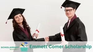 Emmett Comer Scholarship