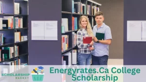 Energyrates.Ca College Scholarship