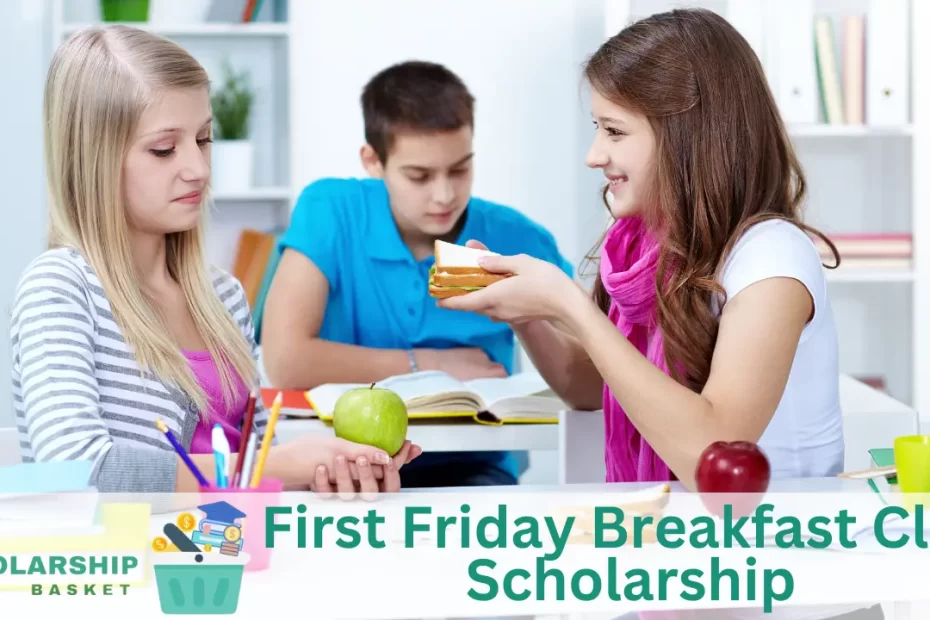 First Friday Breakfast Club Scholarship