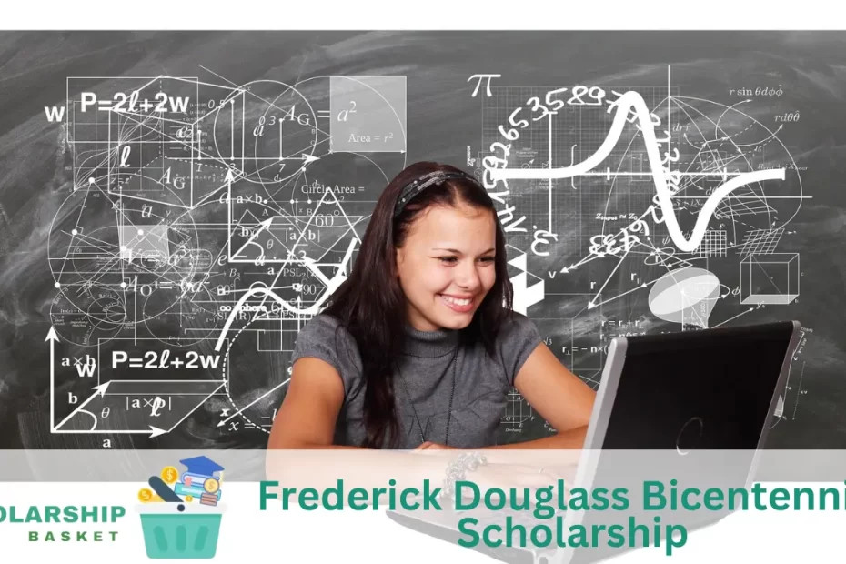 Frederick Douglass Bicentennial Scholarship