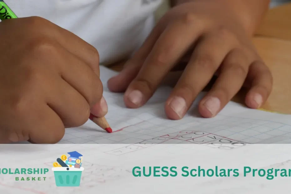 GUESS Scholars Program